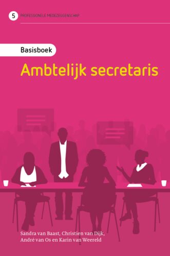 Bekijk dit boek Basisboek Ambtelijk secretaris op ORBoek