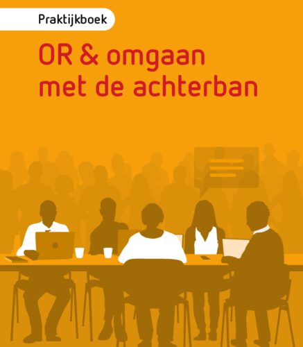 Bekijk dit boek Praktijkboek OR & omgaan met de achterban op ORBoek