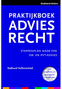 ekijk dit boek Praktijkboek Adviesrecht op ORBoek