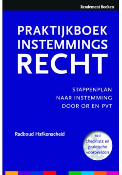 ekijk dit boek Praktijkboek Instemmingsrecht op ORBoek