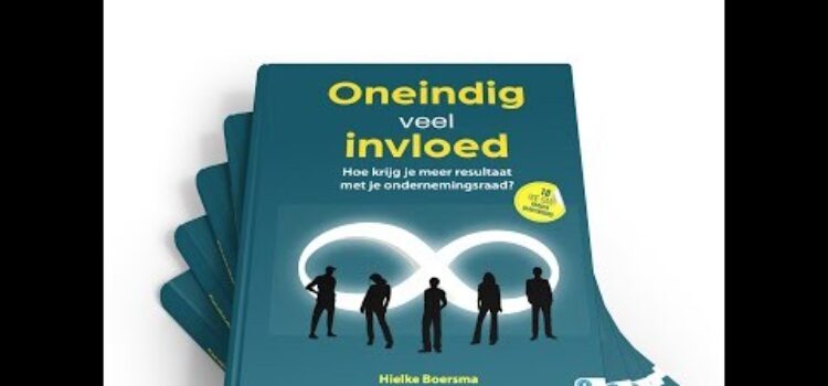 De foto voor 'Oneindig Veel Invloed: Praktisch  handboek voor ondernemingsraden' op pagina 1 van het blog overzicht